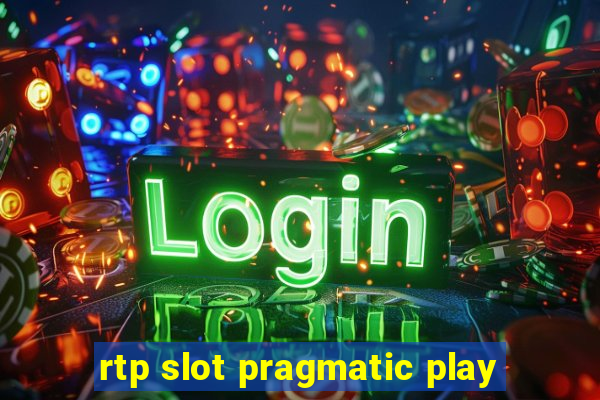 rtp slot pragmatic play